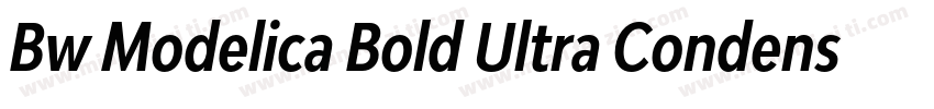 Bw Modelica Bold Ultra Condensed字体转换